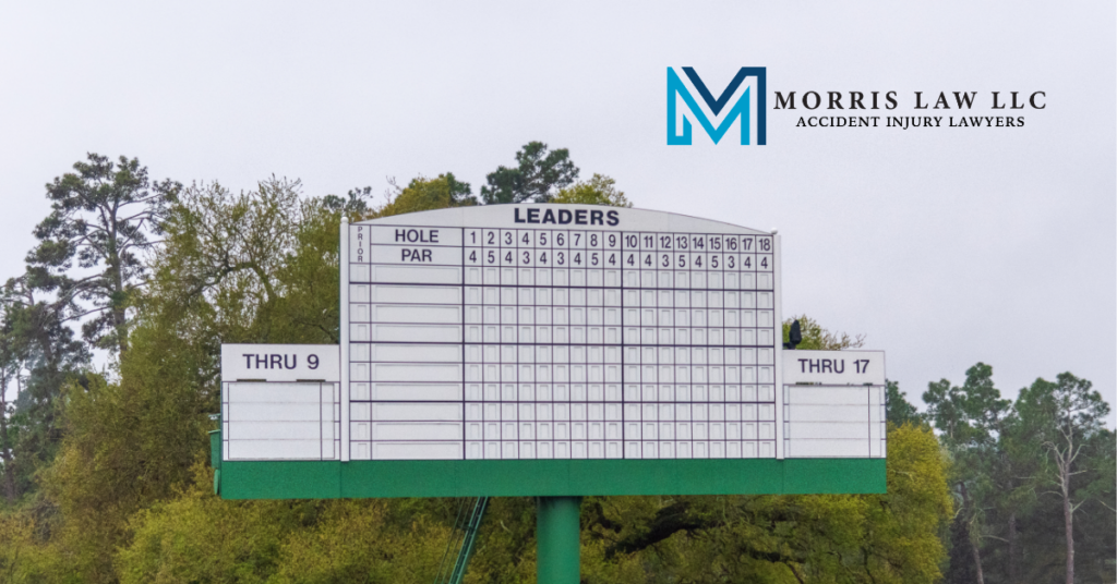 Leaderboard at Augusta during Masters Week with Morris Law logo, highlighting increased traffic and accident risks near Aiken, South Carolina